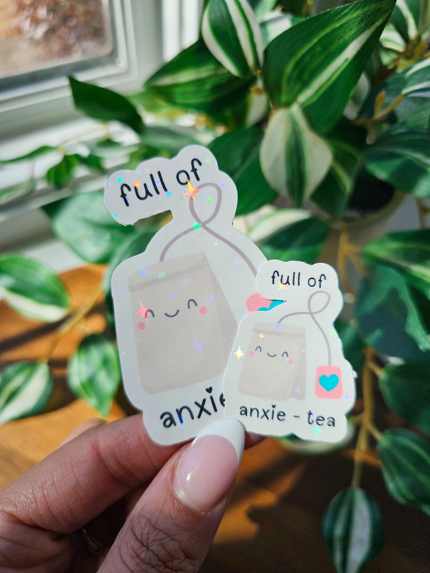 Full Of Anxie-Tea Sticker