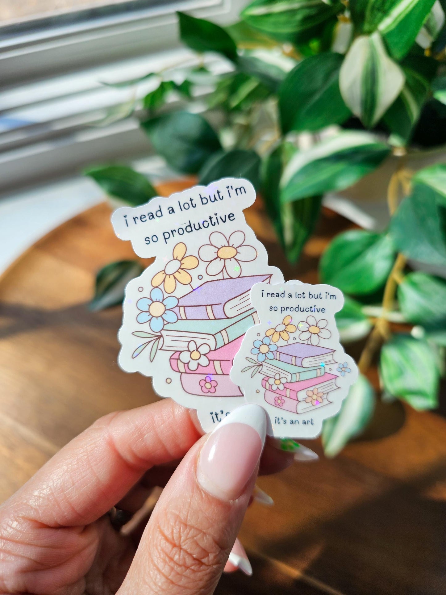 I Read A Lot But I'm So Productive Sticker