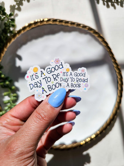 It's A Good Day To Read A Book Sticker