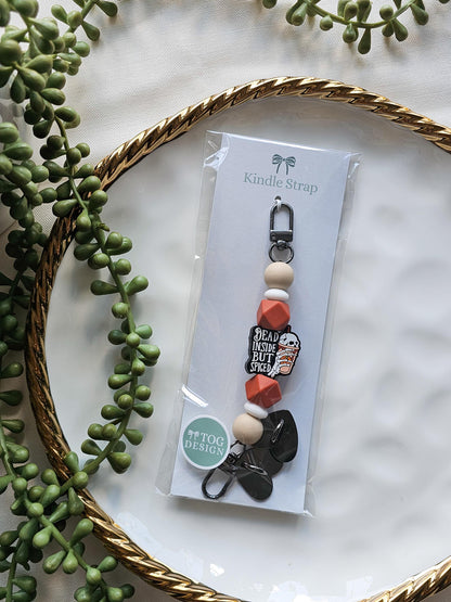 Dead Inside But Spiced Kindle Strap