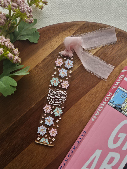 Chasing Toddlers & Jesus Acrylic Bookmark